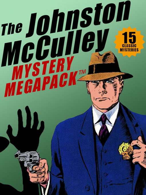Title details for The Johnston McCulley Megapack by Johnston McCulley - Available
